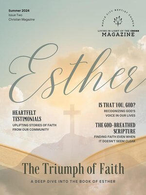 cover image of Living in Light of the Cross Magazine-- (Summer 2024)